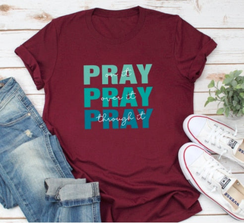 Pray On It Pray Over It Pray Through It T-Shirt Tee Gray Top Tee Shirts for Women Letter Print Woman Clothes 2020 New Tops