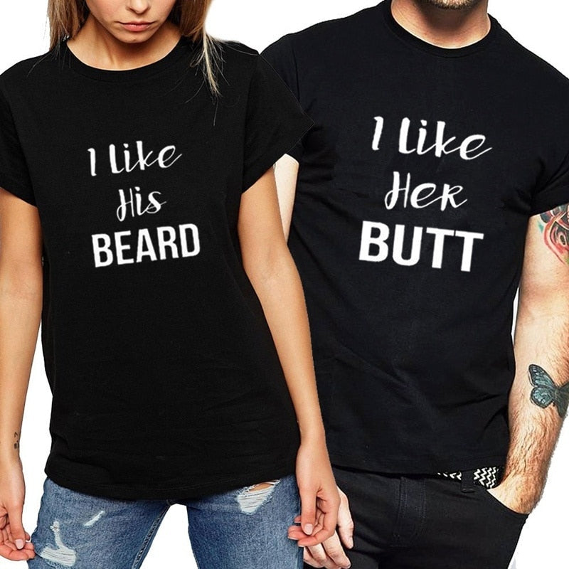 Couples Shirts I Like His Beard - I Like Her Butt T Shirts Matching shirt Anniversary Gift unisex aesthetic tees slogan goth top